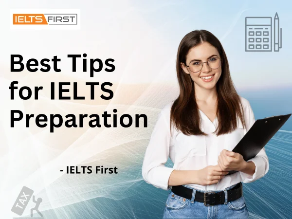 Best Tips for IELTS Preparation
