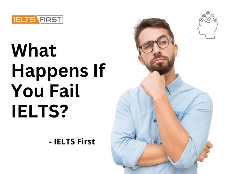 what-happens-if-you-fail-ielts