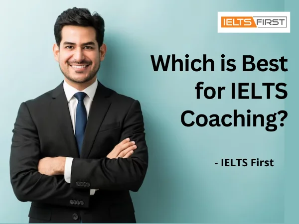  Which is Best for IELTS Coaching?