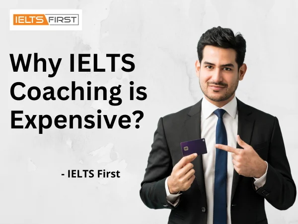  Why IELTS Coaching is Expensive?
